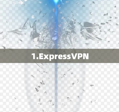 1.ExpressVPN